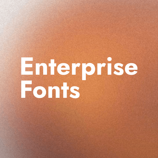 Modern Enterprise Fonts That Boost Credibility In Your Graphic Design